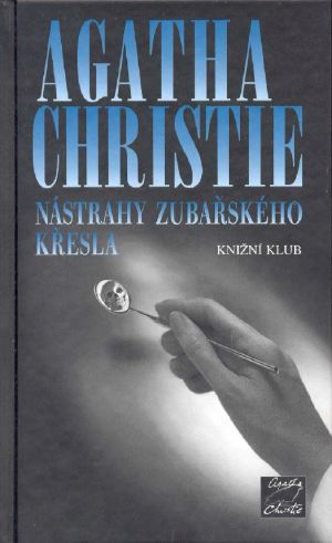 [Hercule Poirot 23] • Nástrahy zubařského křesla